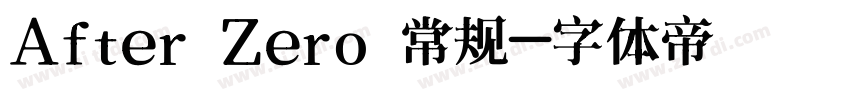 After Zero 常规字体转换